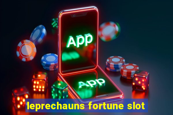 leprechauns fortune slot